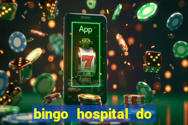 bingo hospital do cancer barretos